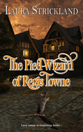 The Pied Wizard of Regis Towne image 0