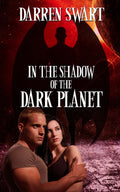 In the Shadow of the Dark Planet image 0