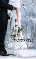 Today, Tomorrow, Always image 0