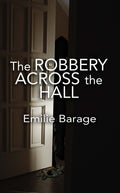 The Robbery Across the Hall image 0