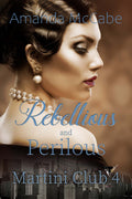 Rebellious and Perilous image 0