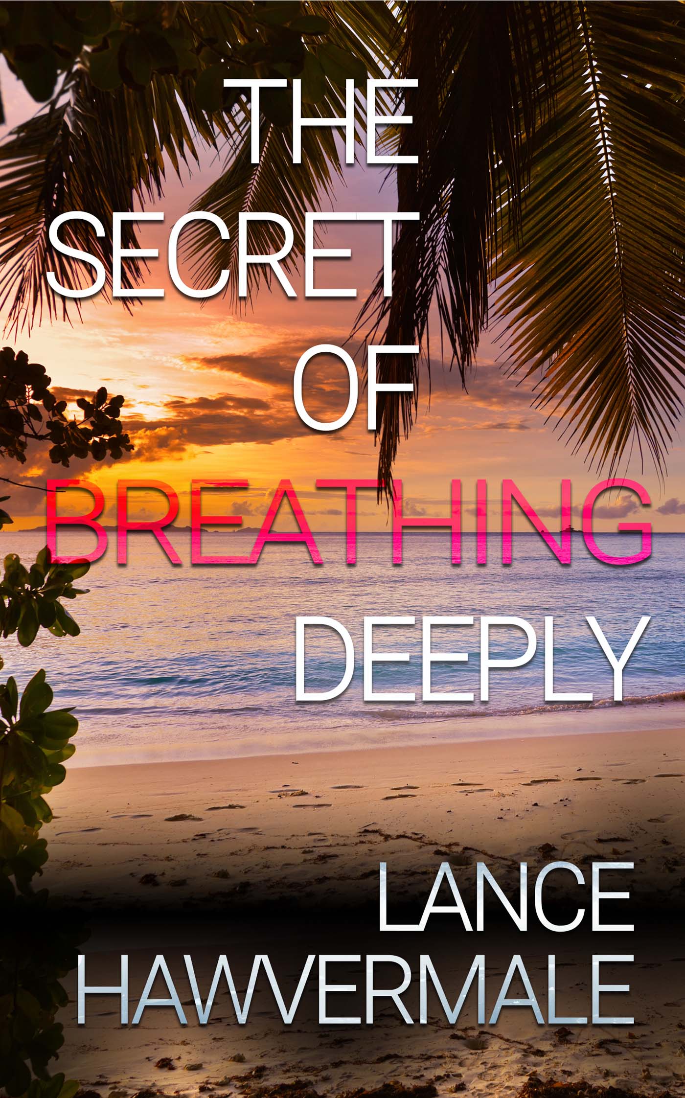 The Secret of Breathing Deeply image 0