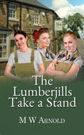 The Lumberjills Take a Stand image 0