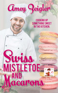 Swiss Mistletoe and Macarons image 0