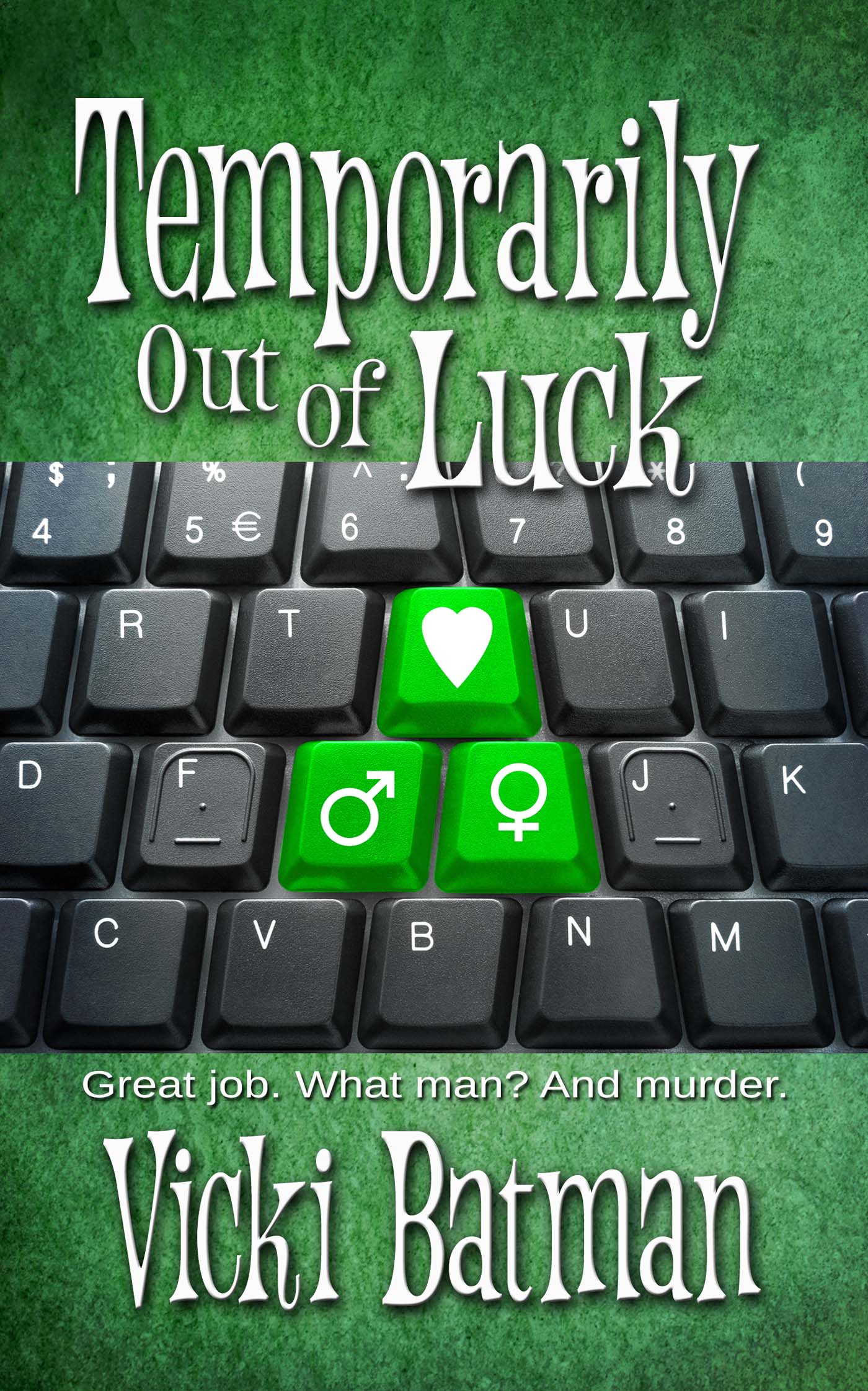 Temporarily Out Of Luck image 0