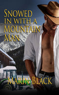 Snowed In with a Mountain Man image 0