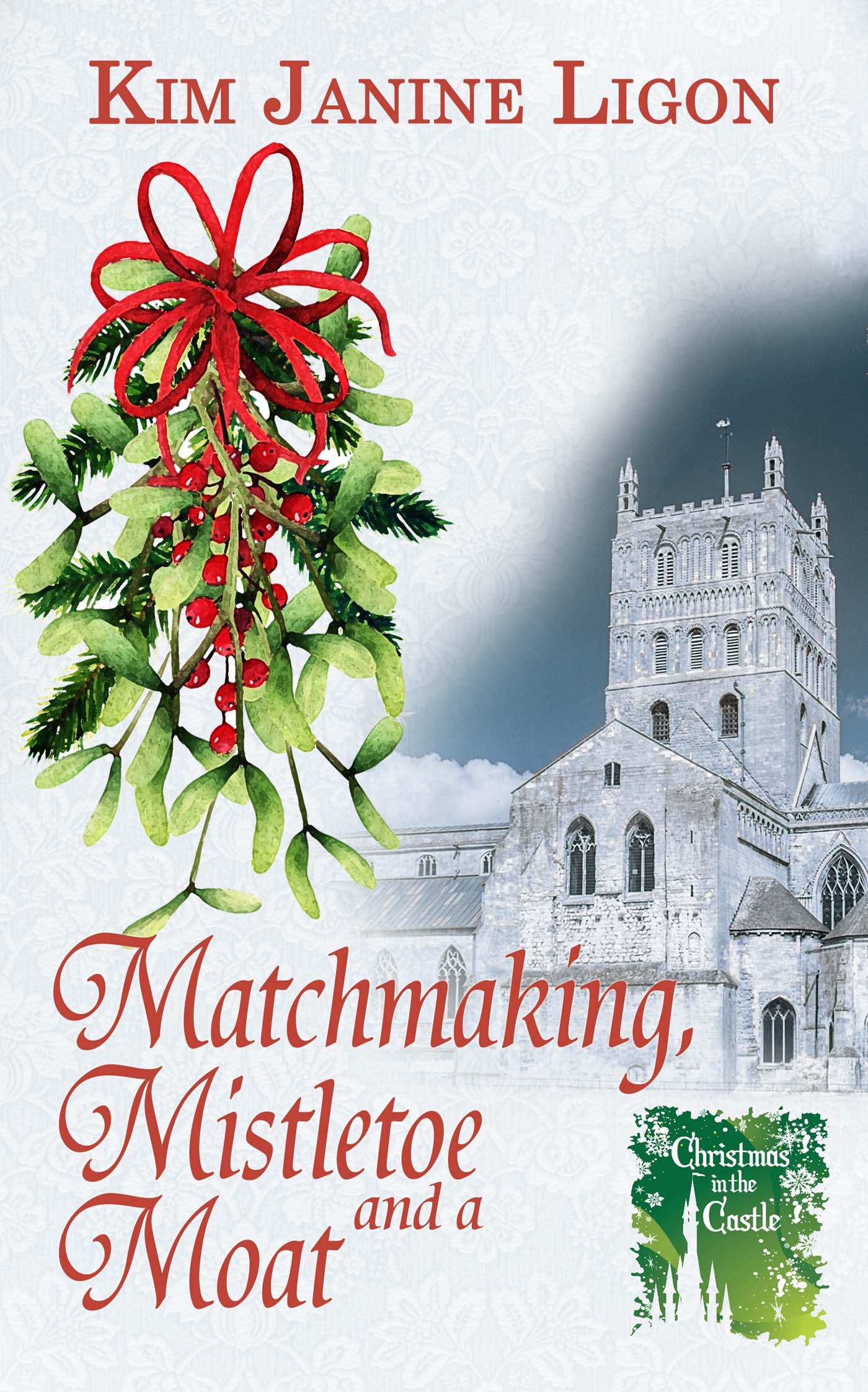 Matchmaking, Mistletoe and a Moat image 0