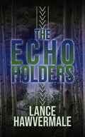 The Echo Holders image 0