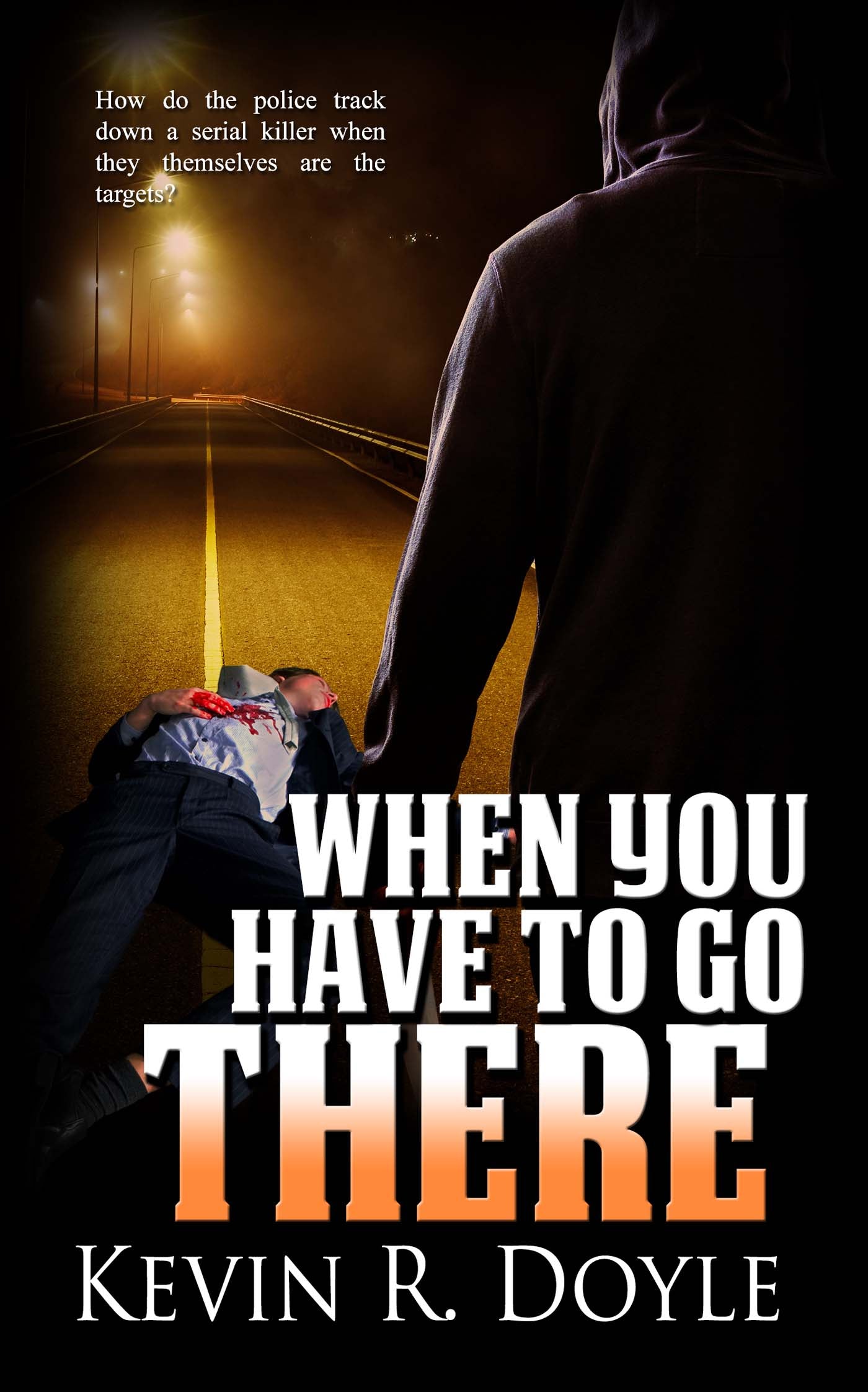 When You Have to Go There image 0