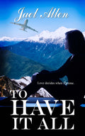To Have It All image 0