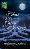 A Ghost in the Green Bestiary image 0