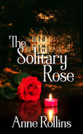 The Solitary Rose image 0