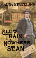 Slow Train to Nowhere: Sean image 0