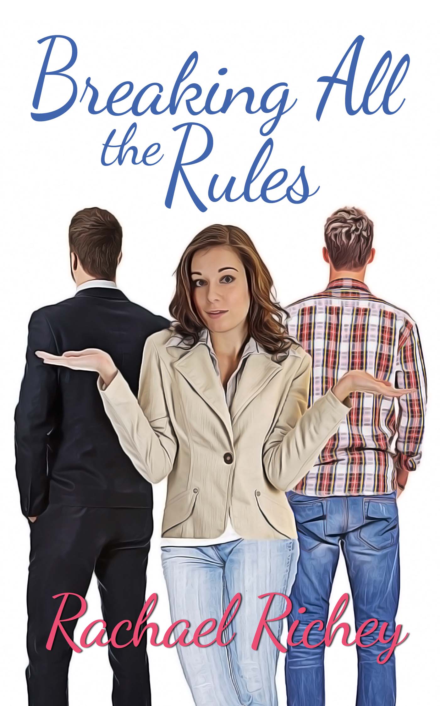 Breaking All the Rules image 0