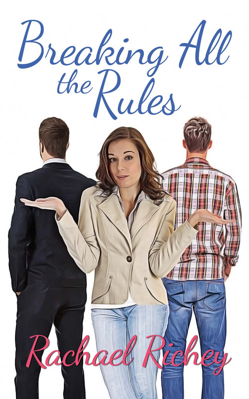 Breaking All the Rules image 0