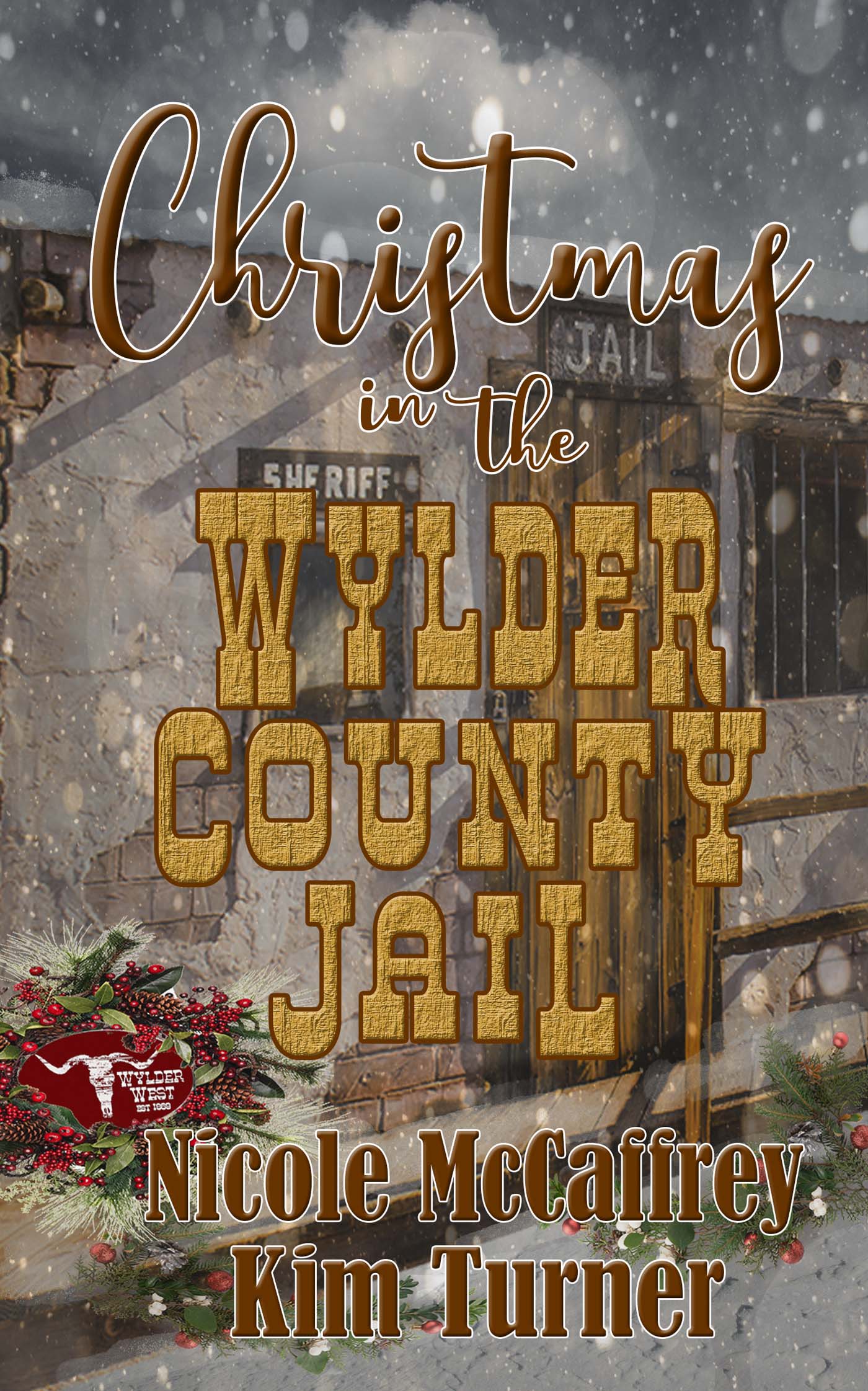 Christmas in the Wylder County Jail image 0