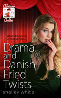 Drama and Danish Fried Twists image 0