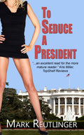 To Seduce a President image 0