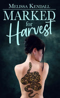 Marked for Harvest image 0