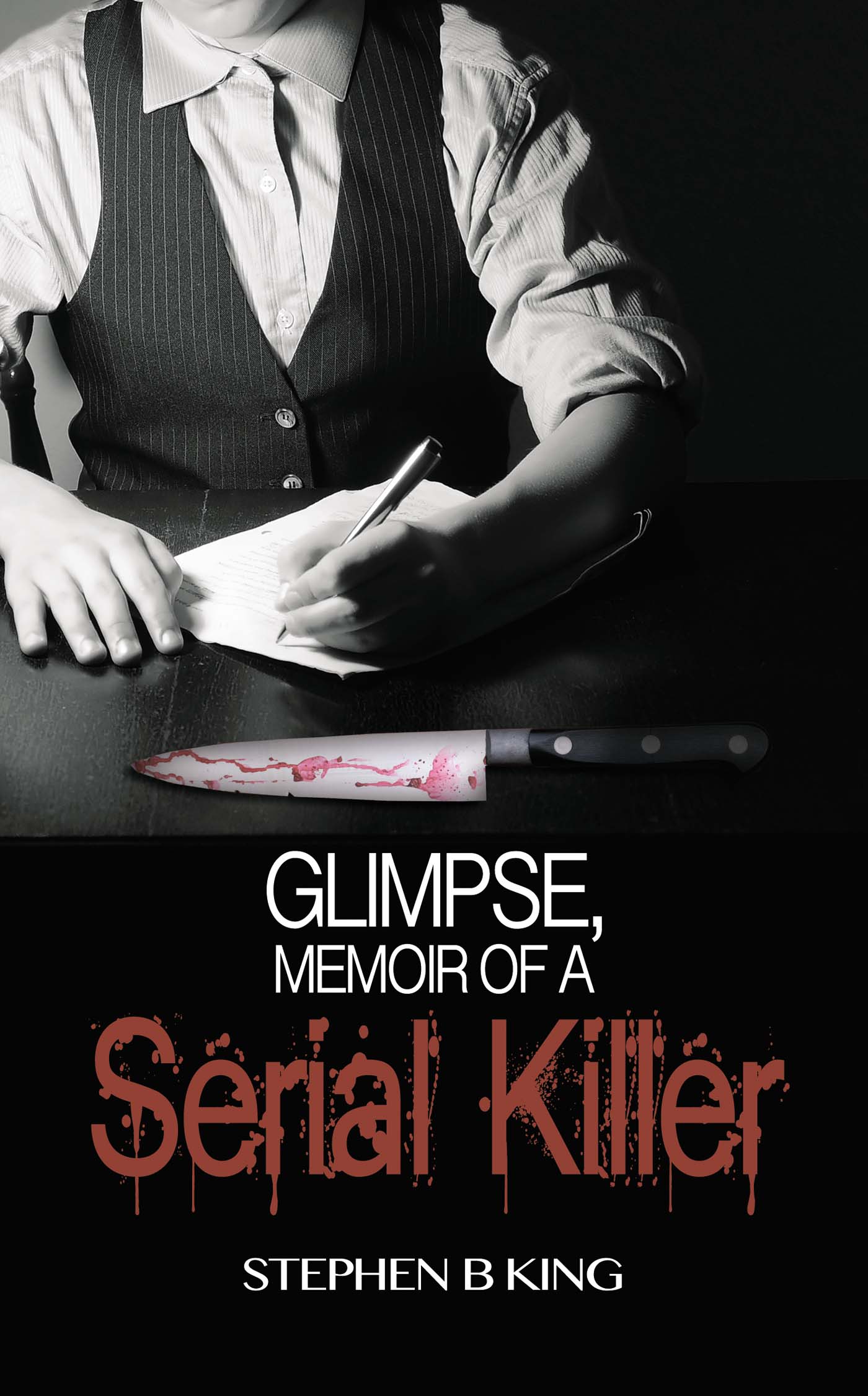 Glimpse, Memoir of a Serial Killer image 0
