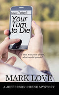 Your Turn to Die image 0