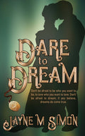 Dare to Dream image 0