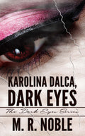 Karolina Dalca, Dark Eyes image 0