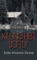 Killing Her Softly image 0