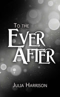 To the Ever After image 0