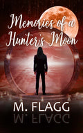 Memories of A Hunter's Moon image 0