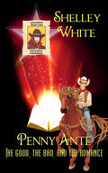 Penny Ante: The Good, the Bad, and the Romance image 0