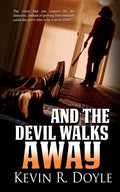 And the Devil Walks Away image 0