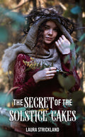 The Secret of the Solstice Cakes image 0