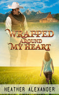 Wrapped Around My Heart image 0