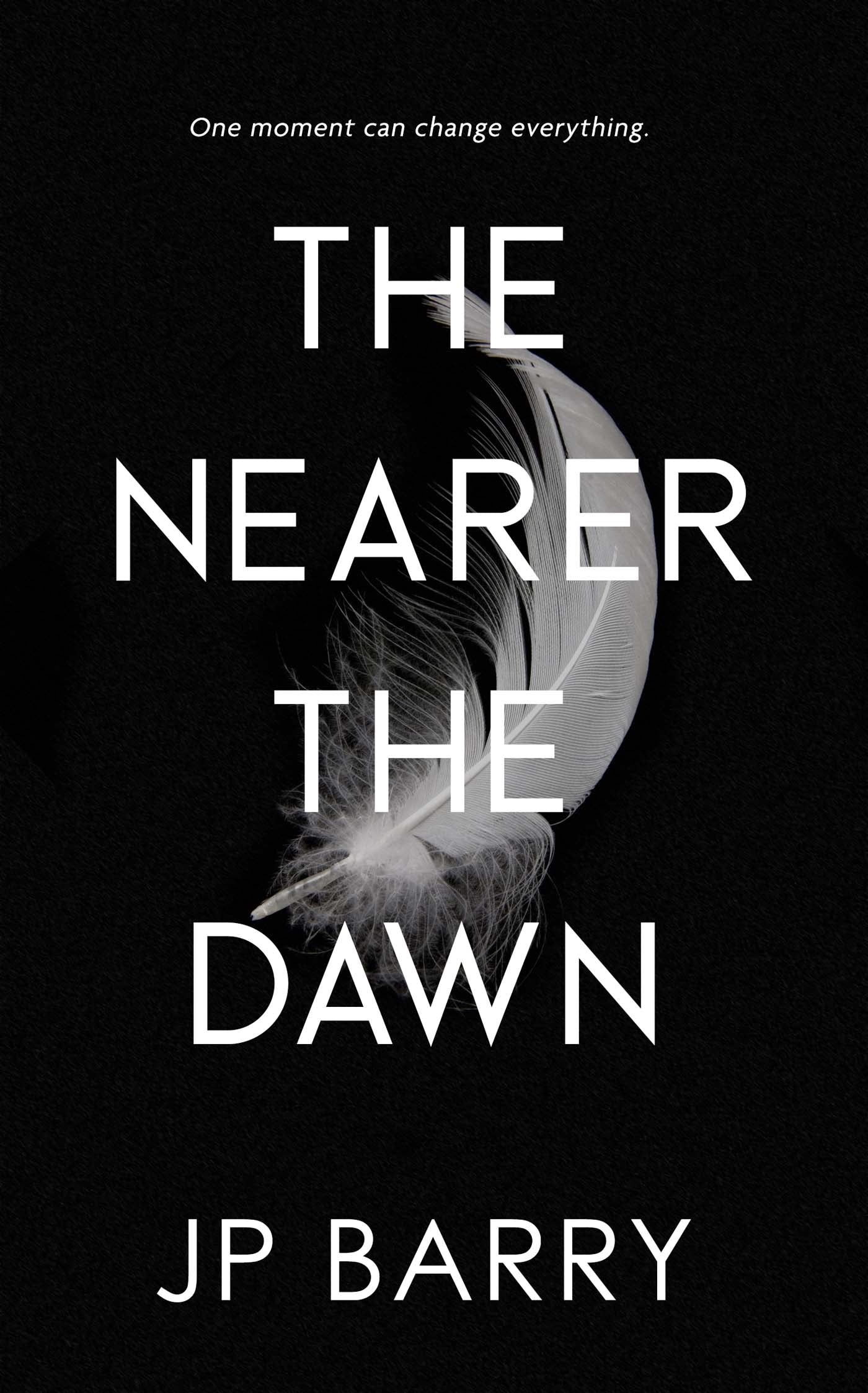 The Nearer the Dawn image 0