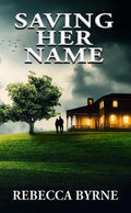 Saving Her Name image 0