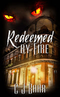 Redeemed by Fire image 0