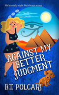 Against My Better Judgment image 0