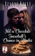 Not a Chocolate Snowball's Chance in Hades image 0