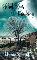 What Was I Thinking? image 0