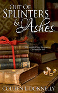 Out of Splinters and Ashes image 0