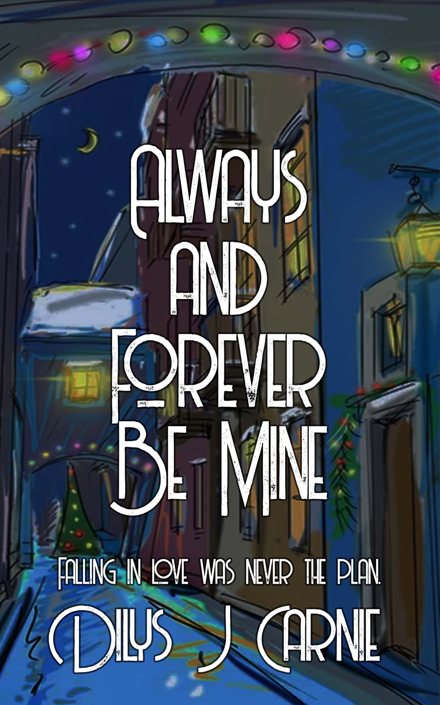 Always and Forever Be Mine image 0