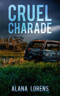 Cruel Charade image 0