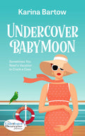 Undercover Babymoon image 0