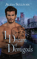 I Dream of Demigods image 0
