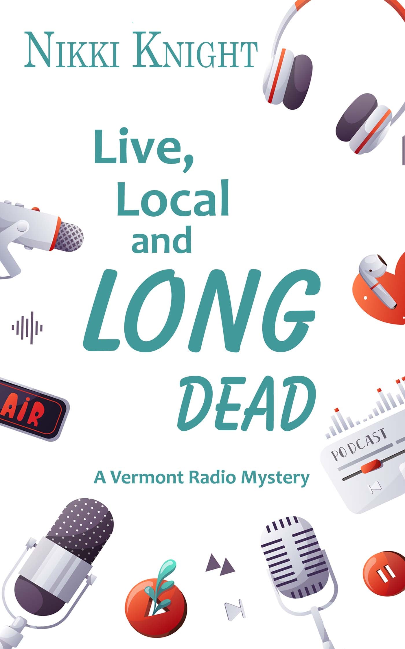 Live, Local, and Long Dead image 0