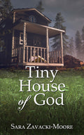 Tiny House of God image 0