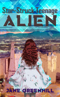 Star-Struck Teenage ALIEN image 0