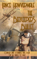The Beekeeper's Bullet image 0
