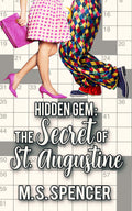 Hidden Gem: The Secret of St. Augustine image 0